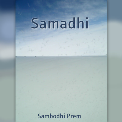 Album cover of 'Samadhi' by Sambodhi Prem
